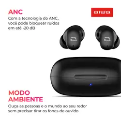 Fone de Ouvido Earbud AIWA AWS-EB-03-B BT IPX5 ANC Modo Ambiente EARBUD AWS-EB-03-B BIVOLT