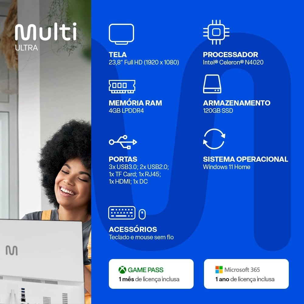 All in One Ultra, com Windows 11 Home, Intel Celeron 4GB 120GB SSD, Tela 23,8''FHD + Microsoft 365 Personal + 1TB na Nuvem Branco - UB830 UB830