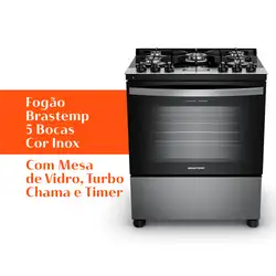 Fogão Brastemp 5 Bocas Cor Inox Com Mesa de Vidro, Turbo Chama e Timer - BFS5XAR BIVOLT